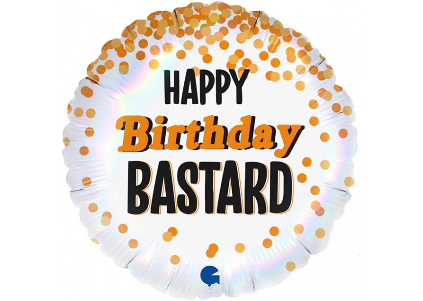 Folieballon "Happy Birthday Bastard"